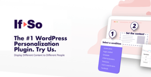 If-So Dynamic Content WordPress Plugin