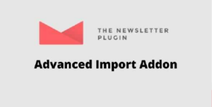 Newsletter Advanced Import Addon GPL