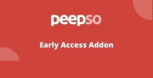 PeepSo Early Access Addon GPL