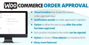 WOOCOMMERCE ORDER APPROVAL GPL